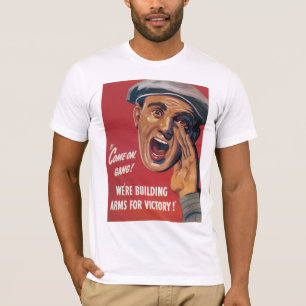 T-shirt Nous construisons des armes pour la victoire