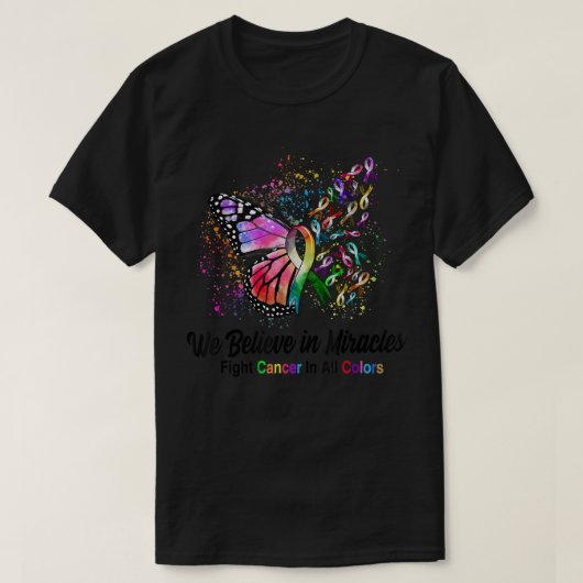 T-shirt Nous Croyons En Miracles Lutter Contre Le Cancer D (Design devant)