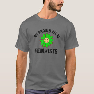 T-shirt Nous Devrions Tous Être Féministes - Les années 70
