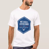 T-shirt Nous Devrons Surmonter (Devant)