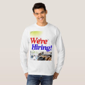 T-shirt Nous Embauchons ! (Devant entier)