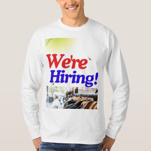 T-shirt Nous Embauchons ! (Devant)