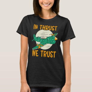 T-shirt Nous faisons confiance à Avion Aviateur Pilote Avi