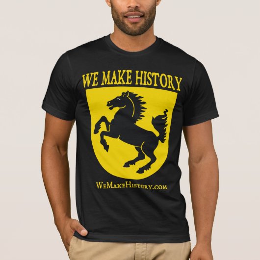 T-shirt Nous faisons l'histoire (Devant)