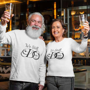 T-shirt Nous Faisons Toujours Mariage Anniversaire Typogra