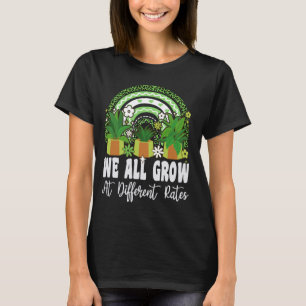 T-shirt Nous grandissons tous à des taux différents Enseig