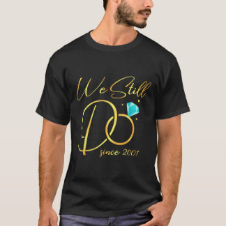 T-shirt Nous Le Faisons Toujours Depuis 2001 Anniversaire