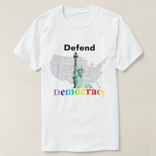T-shirt Nous, le peuple, défendrons la démocratie (Design devant)