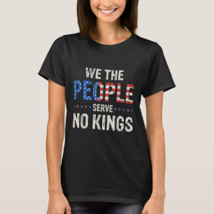 T-shirt Nous, le peuple, ne servons aucun roi en Amérique