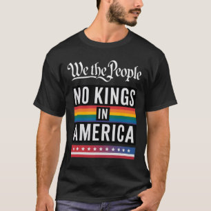 T-shirt Nous, le peuple, pas de rois en Amérique Anti-Trum