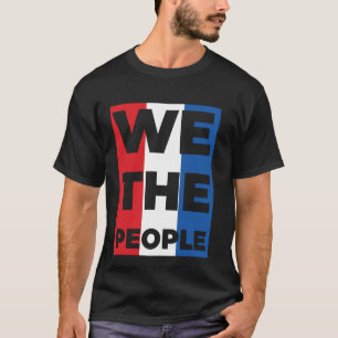 T-shirt Nous Le Peuple Pouvoir Au Peuple Démocratie Libert
