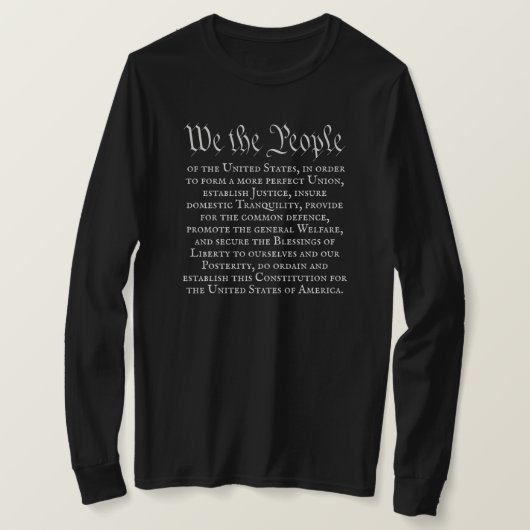 T-shirt Nous le Peuple Préambule de la Constitution complè (Design devant)
