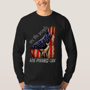 T-shirt Nous, le peuple, sommes en colère contre l'Amériqu