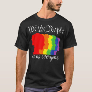 T-shirt Nous le peuple veut dire tout le Gay pride LGBT