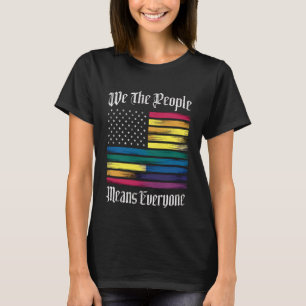 T-shirt Nous Le Peuple Veut Dire Tout Le Monde Cadeau Fier