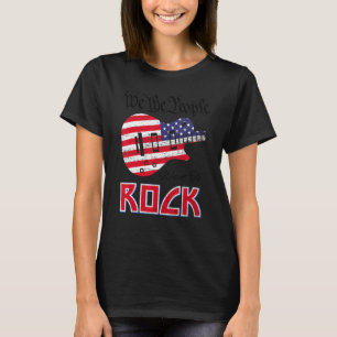 T-shirt Nous Le Peuple Voulons Jouer De La Guitare Drapeau