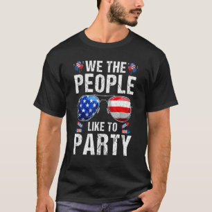 T-shirt Nous Les Gens Aiment Faire La Fête Lunettes De Sol