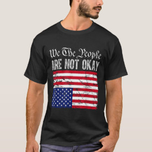 T-shirt Nous, Les Gens, Nous Ne Sommes Pas D'Accord Drapea