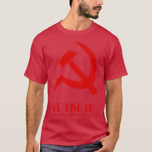T-shirt Nous manifestons avec marteau et faucille