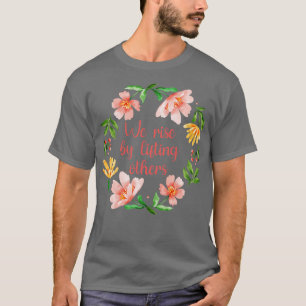 T-shirt Nous Montons En Levant D'Autres III