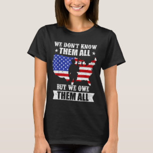 T-shirt Nous ne les connaissons pas tous mais nous leur de