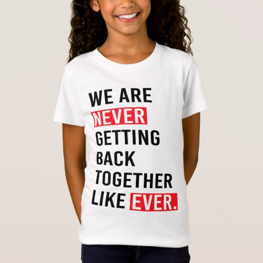 T-Shirt Nous Ne Nous Réunissons Jamais Comme Jamais T-S (Devant)