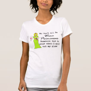 T-shirt Nous ne pouvons pas tous être des princesses de