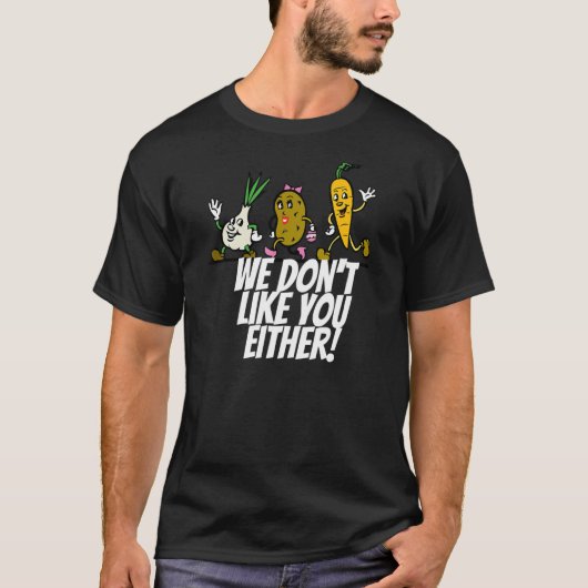 T-SHIRT NOUS NE VOUS AIMONS PAS NON PLUS LES LÉGUMES (Devant)