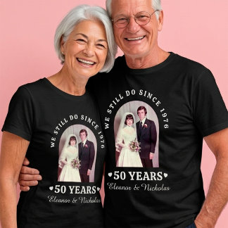 T-shirt "Nous nous marions toujours depuis" Photo de 50e a