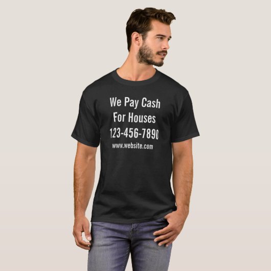 T-shirt Nous Payons En Espèces Pour Les Maisons Modèle Pro (Devant entier)