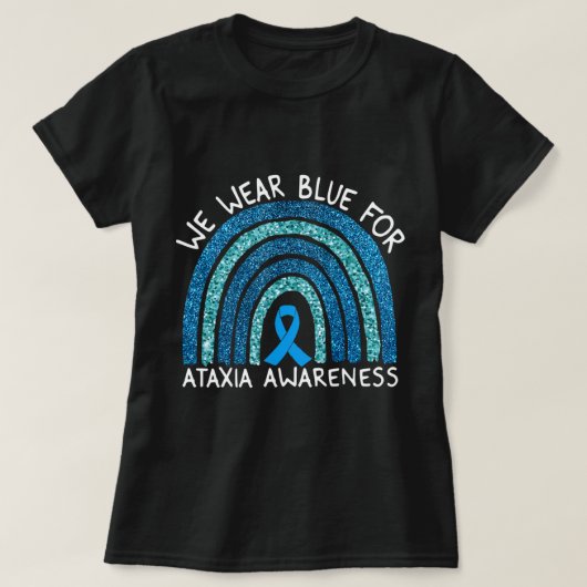 T-shirt Nous Portons Du Bleu Pour Ataxia Sensibilisation R (Design devant)