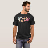 T-shirt Nous pouvons faire des choses difficiles (Devant entier)
