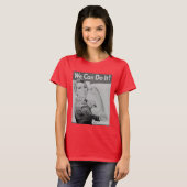 T-shirt Nous pouvons le faire (Devant entier)