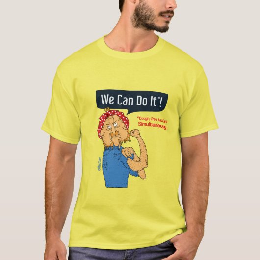 T-shirt Nous pouvons le faire - tousser et péter simultané (Devant)