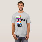 T-SHIRT NOUS RÉSISTONS À NOUS LEVER (Devant entier)