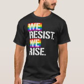 T-shirt Nous résistons Nous nous levons (Devant)