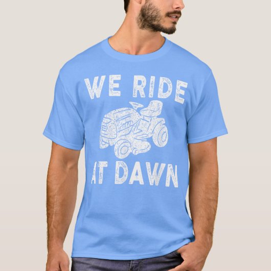 T-shirt Nous roulons à l'aube (Devant)