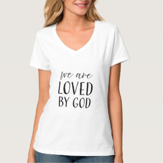 T-shirt Nous Sommes Aimés Par Dieu - Christian