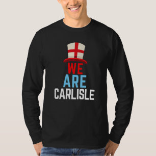 T-shirt Nous sommes Carlisle England Flag Sports