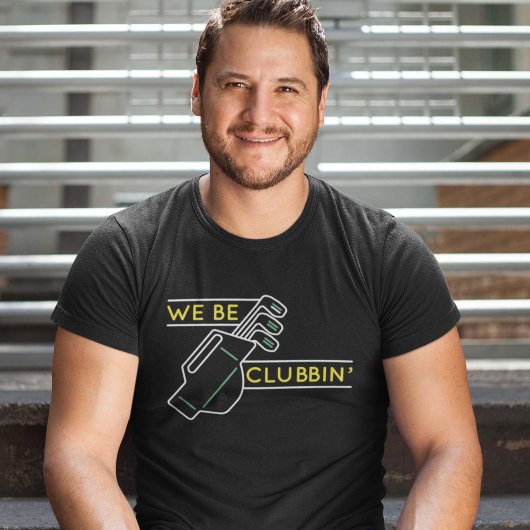 T-shirt Nous Sommes Des Clubbin"