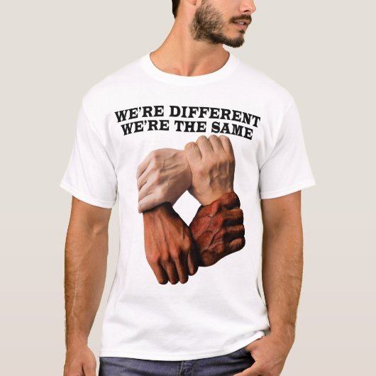T-shirt nous sommes différents, nous sommes les mêmes (Devant)