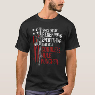 T-shirt Nous sommes en train de redéfinir tout ce qui est
