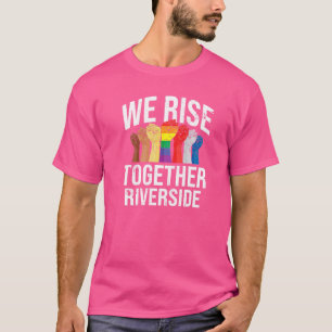 T-shirt Nous Sommes Ensemble Riverside Lgbtq California Pr