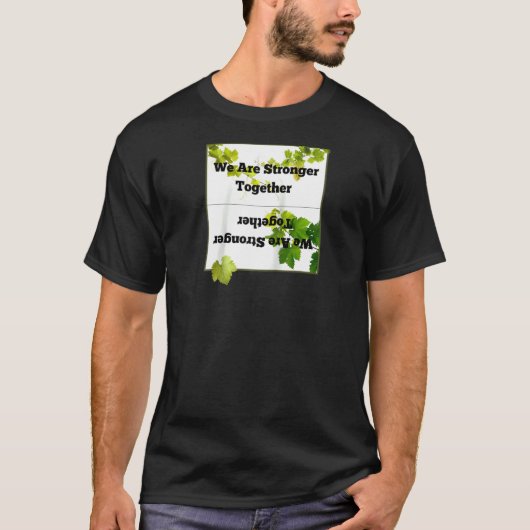 T-shirt Nous Sommes Forts Ensemble Raglan (Devant)