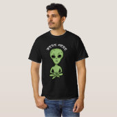 T-shirt Nous sommes ici UFO Alien Invasion extra Terrestre (Devant entier)