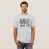 T-shirt Nous sommes les 99% (Devant entier)