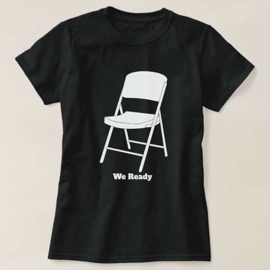 T-shirt Nous sommes prêts (Design devant)