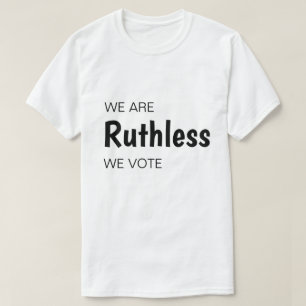 T-shirt Nous Sommes Sans Prudence Que Nous Votons