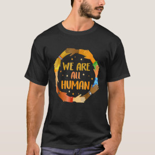 T-shirt Nous sommes tous humains Melanin Black History Pri
