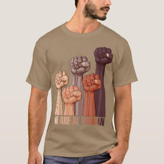 T-shirt Nous sommes tous humains Melanin Black Pride Afric